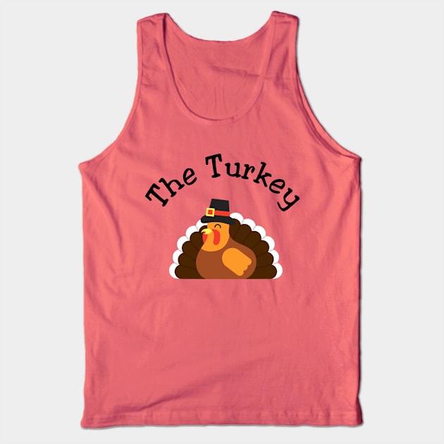 Thanksgiving The Turkey Tank Top by MilotheCorgi